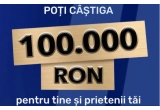 Castiga 100.000 euro pentru tine si prietenii tai, telefoane Samsung Galaxy S25+ sau alte zeci de premii